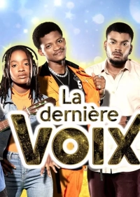 La dernière voix