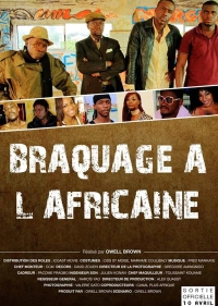 Braquage à l'Africaine