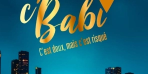 Ici c' Babi, c'est doux mais c'est risqué épisode 15