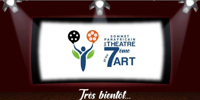 le Sommet Panafricain du Théâtre et du 7eme Art