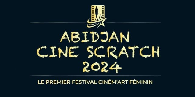 Abidjan Cine Scratch 2024